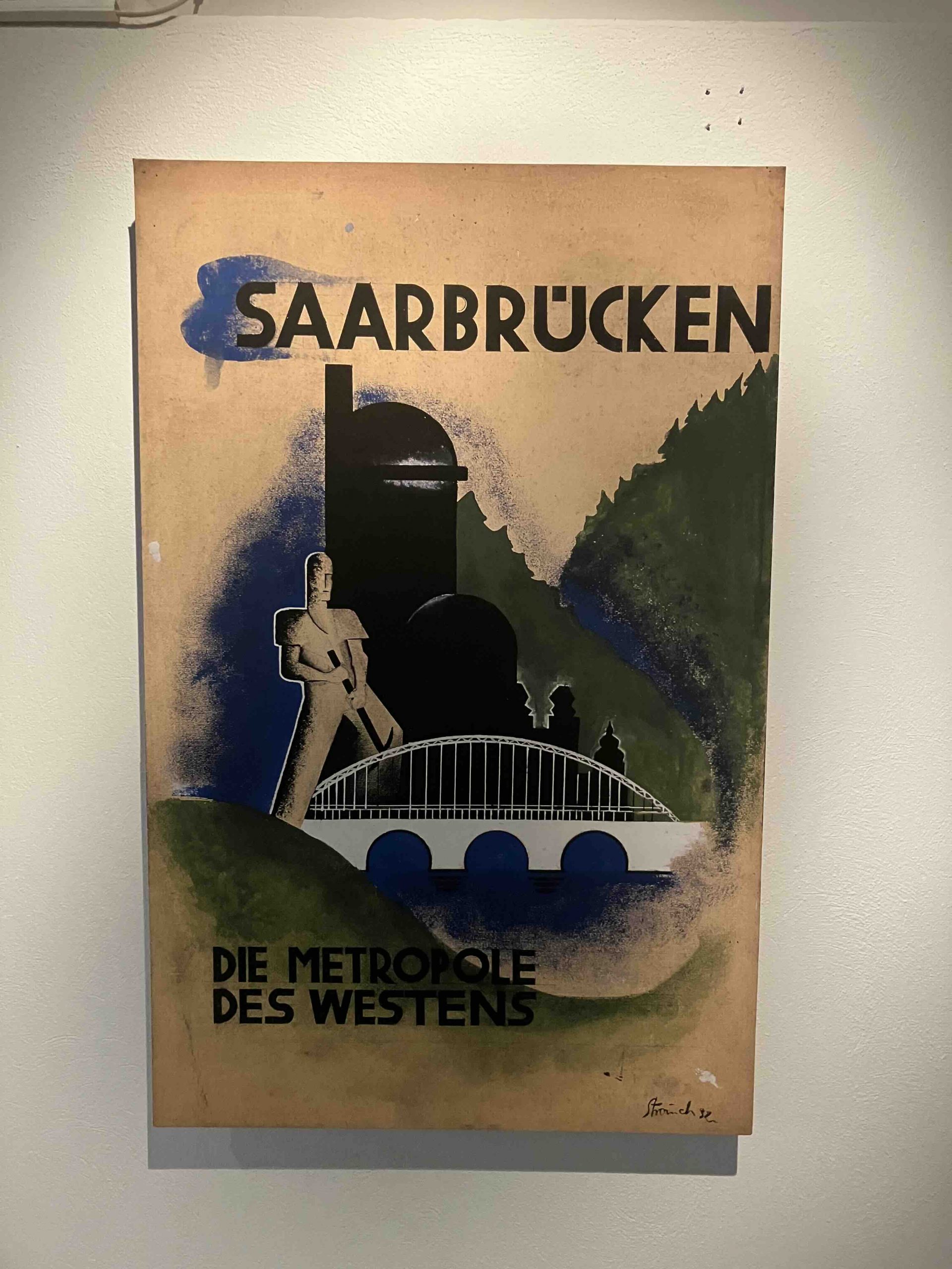 Plakat ,,Saarbrücken – Die Metropole des Westens